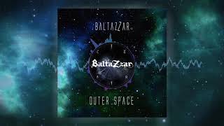 BaltaZzar - Outer Space Epic Emotional & Inspiring