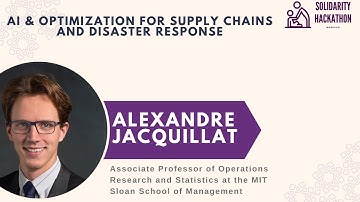 AI & Optimization for Supply Chains and Disaster Response by Alexandre Jacquillat