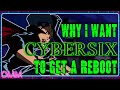 Why I Want Cybersix To Get A Reboot - ObscureMediaMini