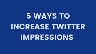 Tip Tuesday: 5 Ways to Increase Twitter Impressions
