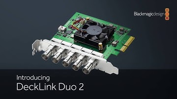 Introducing Decklink Duo 2
