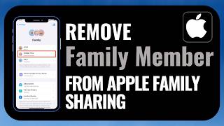 How to Remove a “Family Member” From Apple Family Sharing