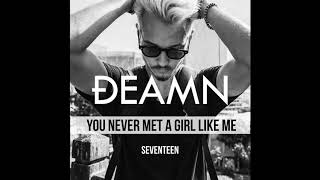 DEAMN Seventeen Lyrics