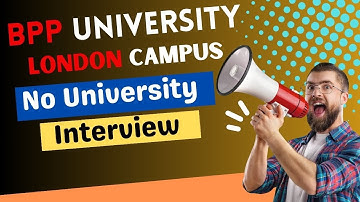No University Interview for BPP Students | BPP University London Campus |