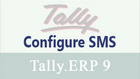 Configuring SMS in TallyERP9