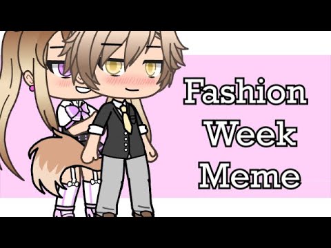 fashion-week-meme-|-tweening-test-(im-so-proud)