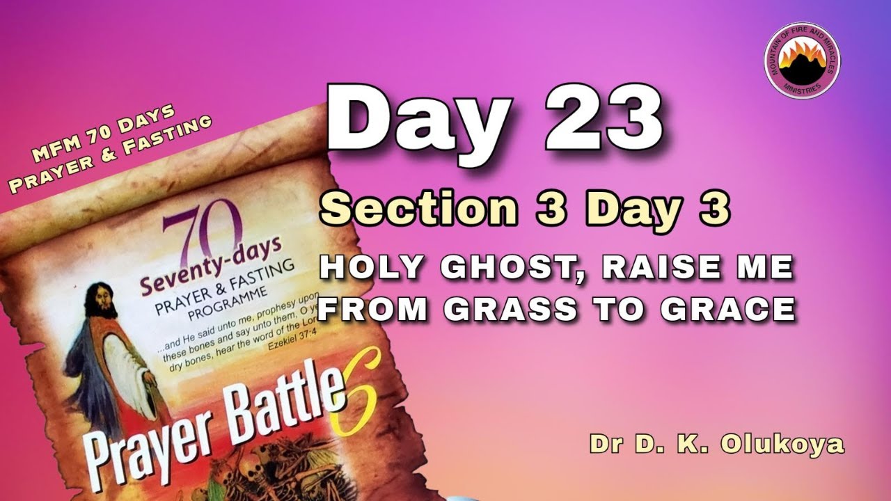 DAY 23 || MFM 70 DAYS PRAYER & FASTING 2025 || 26TH AUG, 2025