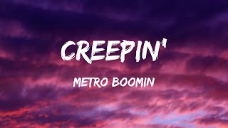 Metro Boomin, The Weeknd, 21 Savage - Creepin' (Lyrics) - Jordan Davis, Bailey Zimmerman, Eslabon Ar