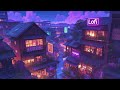 Experience Serene Lofi Nights 🌃 1980s Lofi Hip Hop Beats To Boost Productivity ☔