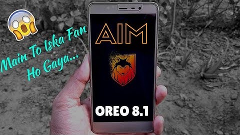 Install Fast/Smooth/Stable Aosp Based AIM Rom | Oreo 8.1 | Redmi Note 3 | MrTechnoholic | Hindi