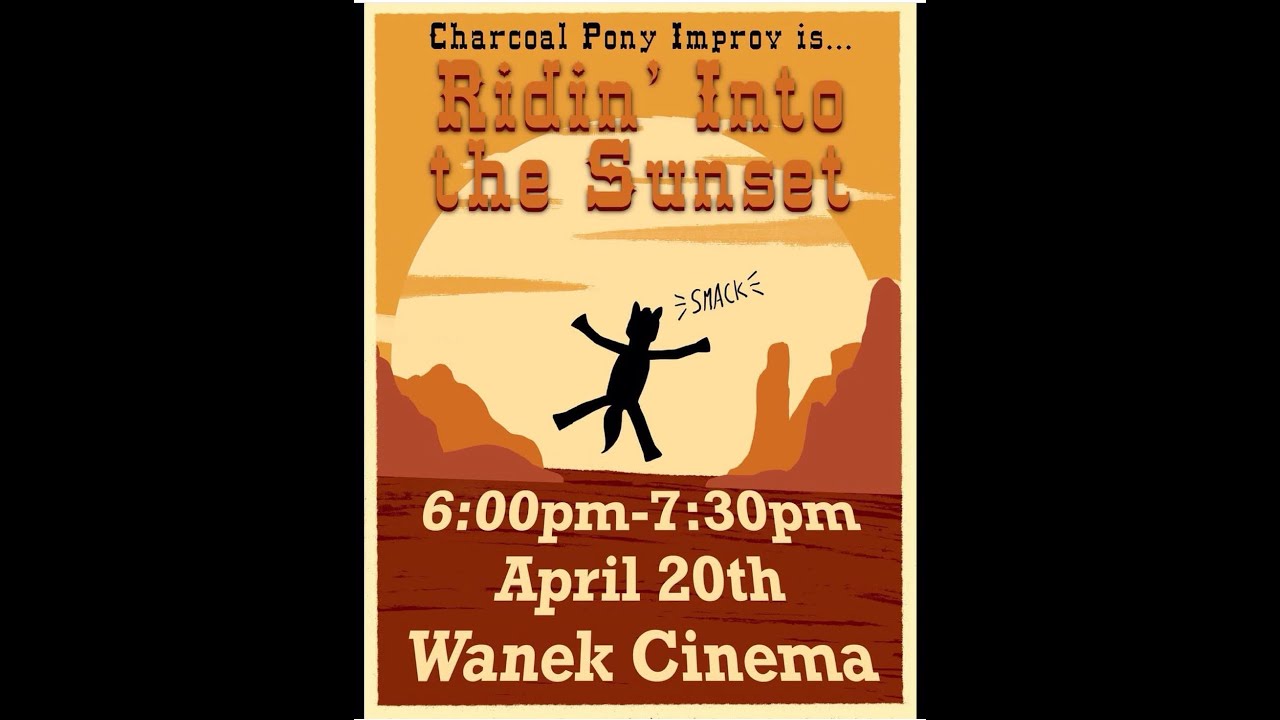 Ridin' Into the Sunset (Final Show Spring 2024)