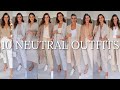 10 NEUTRAL TRANSITIONAL OUTFITS | SUMMER TO AUTUMN / FALL STYLE