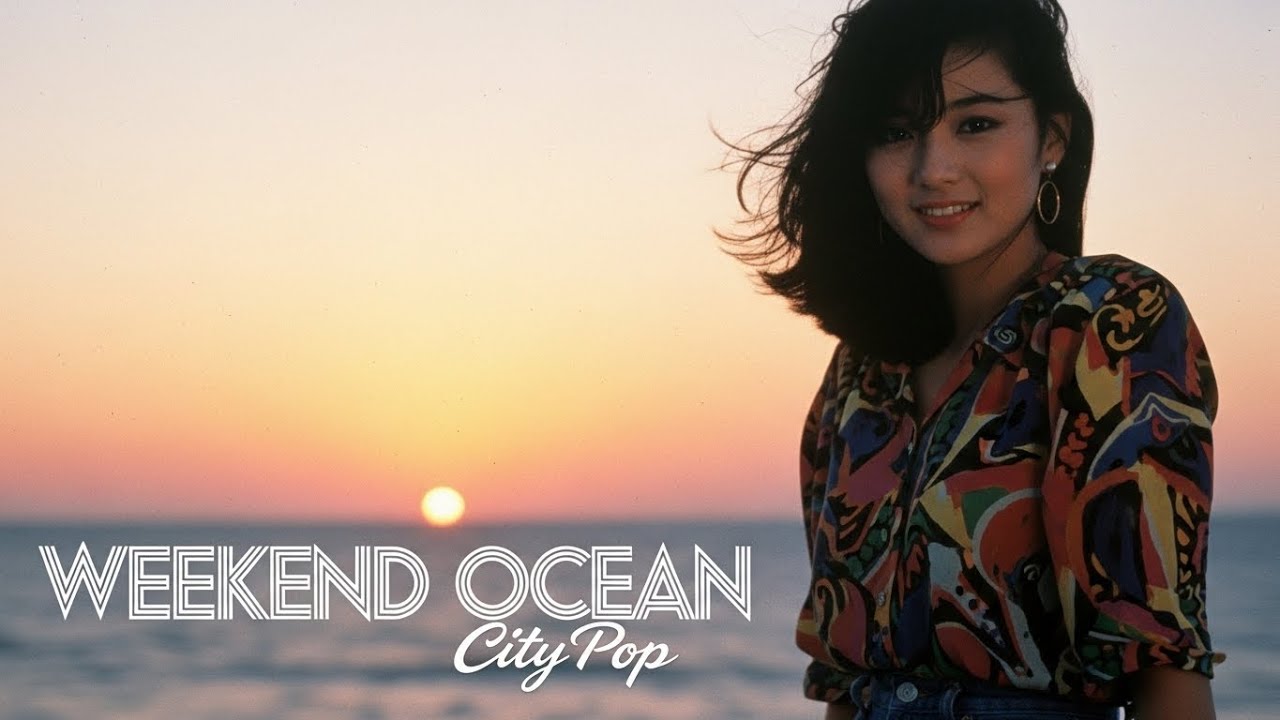 Weekend Ocean – City Pop Mix