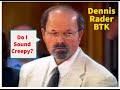 Dennis Rader - BTK - Courtroom Confession and Sentencing Statement