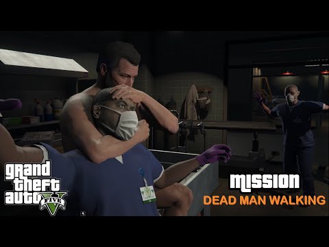 GTA 5 - Dead Man Walking - Realistic Graphics [Gameplay, Walkthrough - 1080p 60fps]