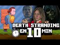 La Historia de Death Stranding en 10 minutos