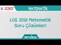 LGS 2018 Matematik Soru Çözümleri