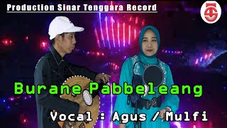 BURANE PABBELEANG. VOC. AGUS/ MULFI (Gambus Bugis)