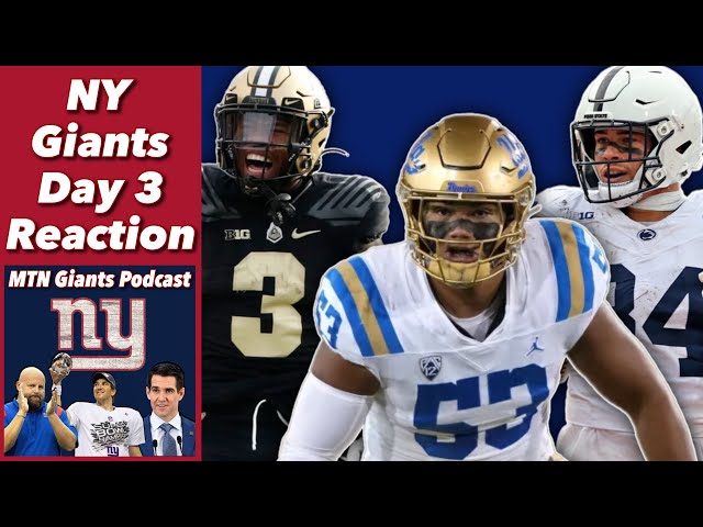 NY Giants Day 3 Draft Reaction + 2024 Draft Wrap Up