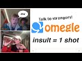 i turned OMEGLE into a DRINKING GAME