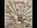 Blue Sky Riders &quot;No Fool Like An Old Fool&quot;