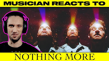 Musician Reacts To | Nothing More - "Tired Of Winning/Ships In The Night"