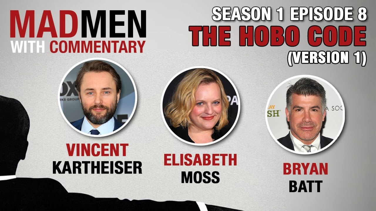 Mad Men Commentary Season 1 Episode 8 – The Hobo Code (Version 1)