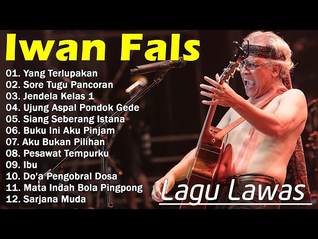 Iwan Fals Full Album Lagu Lagu Hits Iwan Fals | Lagu Nostalgia Tahun 90an class=
