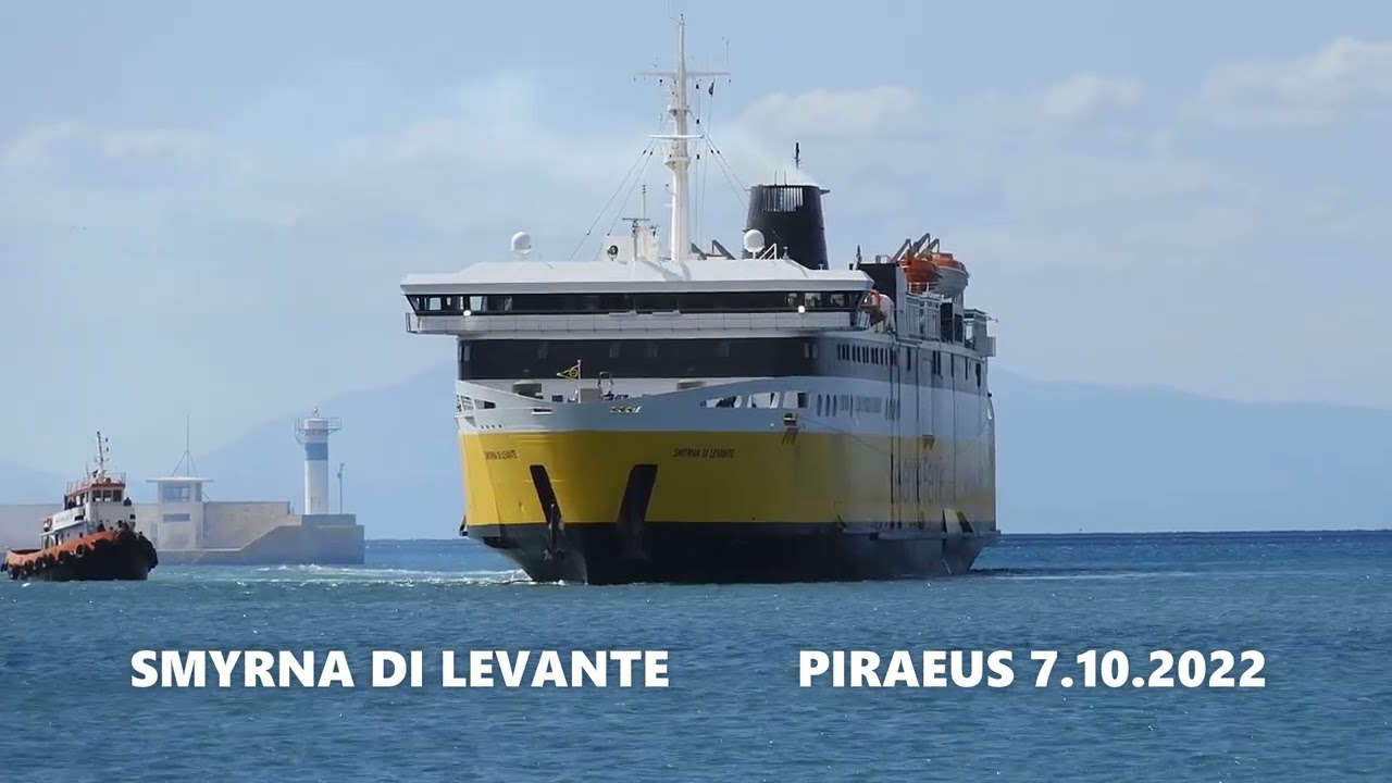SMYRNA DI LEVANTE maiden arrival at Piraeus Port - ΣΜΥΡΝΑ ΝΤΙ ΛΕΒΑΝΤΕ Παρθενική άφιξη στον Πειραιά