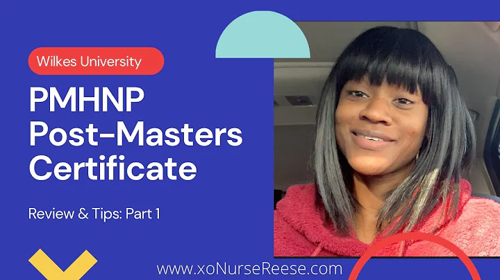 Wilkes University PMHNP Post-Masters Cert Program Review, Pt. 1