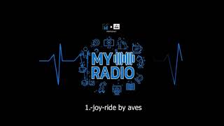 1. joy ride by aves