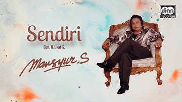 Mansyur S - Sendiri | Official Music Video