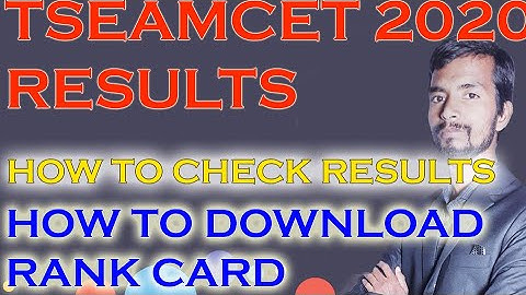 how to download tseamcet results|how to download tseamcet rank card|eamcet2020 result official site