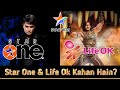 Life ok  star one  where is star one and life ok channel  story of star 1 and life ok