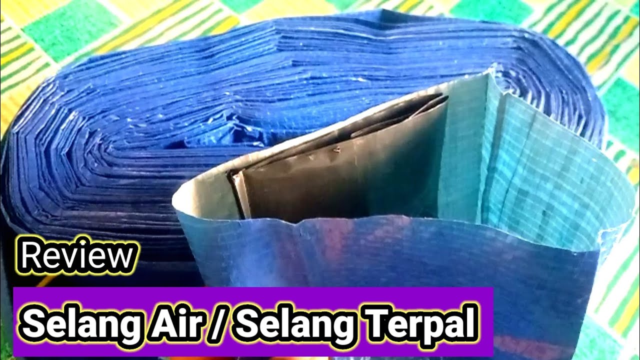 Berapa Harga Selang Terpal / Selang Air ‼️ Simak Penjelasanya.