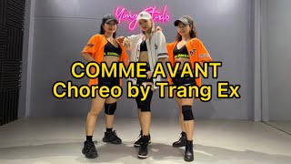 Comme Avant | TRANG EX DANCE FITNESS