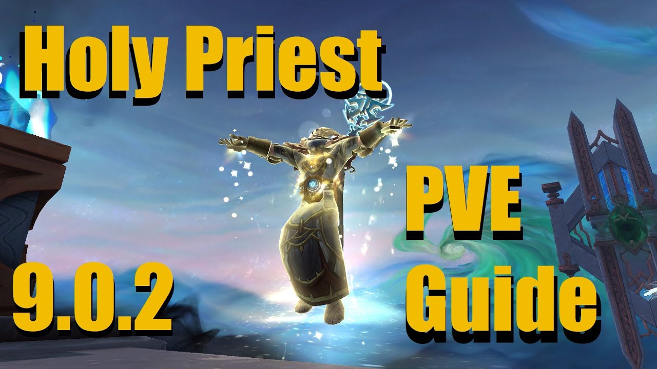 Holy Priest PVE Guide