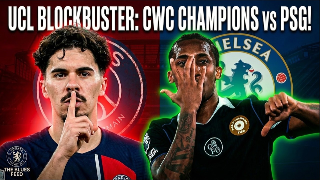PSG vs Chelsea MATCH PREVIEW: Club World Cup REMATCH!