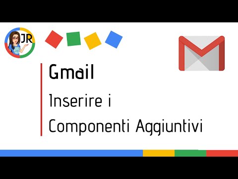 Gmail: attivare i Componenti Aggiuntivi