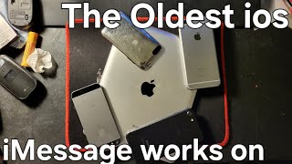 What is the oldest ios version iMessage works on?