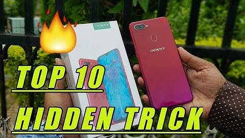 Oppo F9 & F9 Pro Top 10 Hidden Features Trick & Tips /Hindi