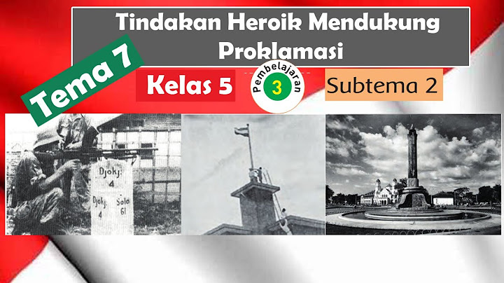 Sebutkan 2 peristiwa heroik yang terjadi di Indonesia pasca kemerdekaan