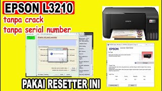 Cara Reset Printer Epson L3210 Link Download Resetter