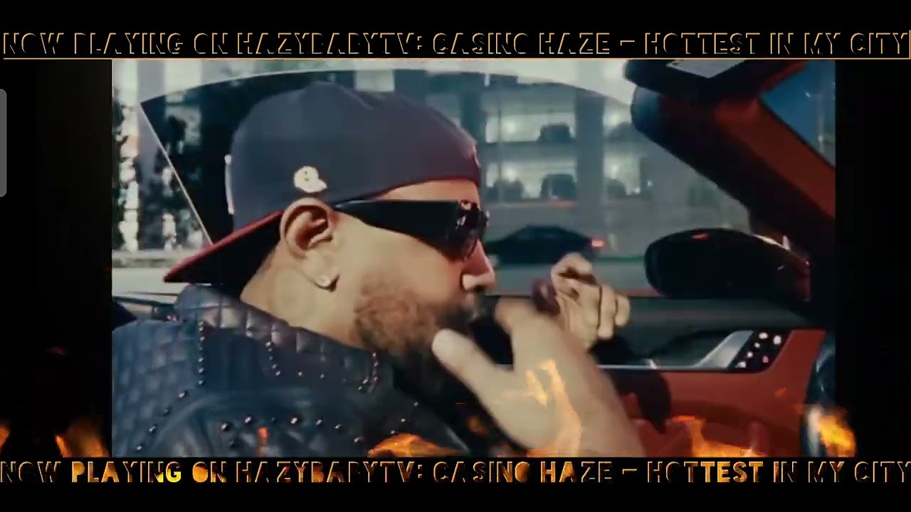 Casino Haze - Hottest In My City ( Audio Visual)
