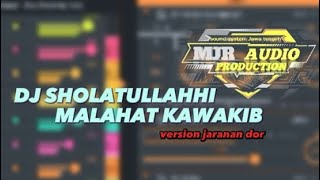 Dj Sholatullahi Malahat Kawakib Version Jaranan Dor Clarity