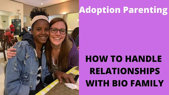 Adoption Parenting: Dealing With the Biological Fa...