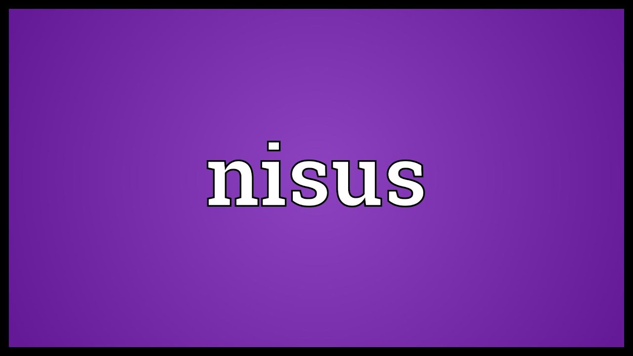 Nisus Meaning YouTube