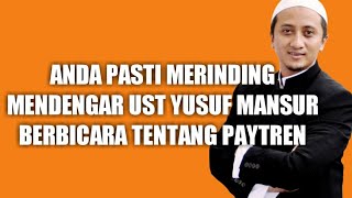 Merinding Ust Yusuf Mansur Berbicara Tentang Paytren