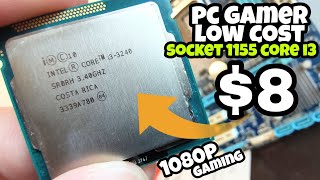 QUE PROCESADOR ES MEJOR? ESTE CORE I3 3240 $8 ES INCREIBLE! TU PC GAMER BARATO LOW COST 1155 YA!