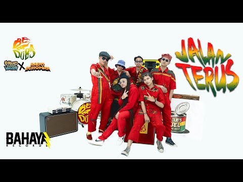 JALAN TERUS - BE A DUB'S X CONRAD GOOD VIBRATION X RADIT ECHOMAN (Official Music Video)